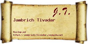 Jambrich Tivadar névjegykártya